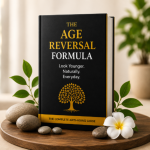 The Age Reversal Formula - Look 5–10 Years Younger Naturally at Home